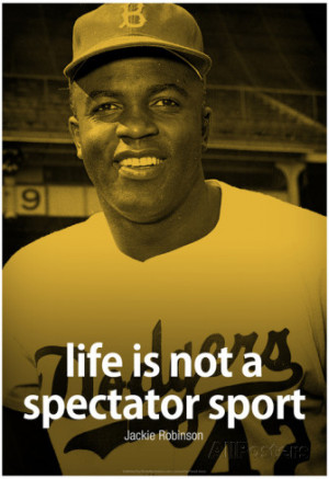 Jackie Robinson Life Quote iNspire Poster Poster