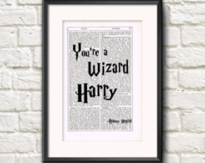 HARRY POTTER Rebeus Hagrid Quote You're a Wizard Art Print Antique ...