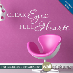 Clear Eyes Full Hearts Vinyl Wall Decal Quote Bedroom Living Room ...