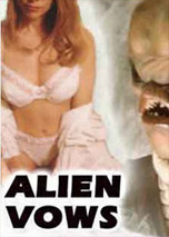 Alien Vows 1996 Movie Trailer, Official Site - - Info coming soon ...