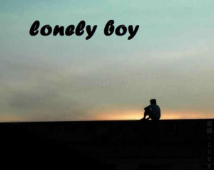 Anime Lonely Quotes Lonely Boy Animated Lonely Boy