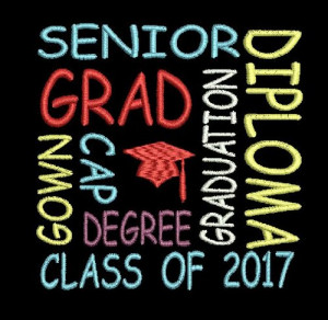 CLASS OF 2017 WORDS OF GRADUATION Machine Embroidery Design
