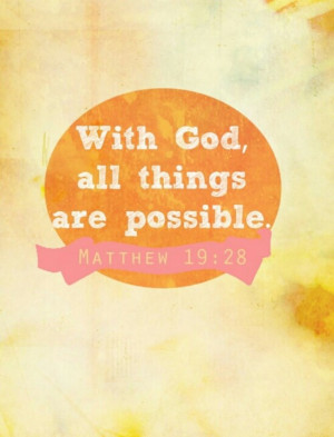 With god, all things are possible