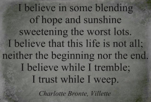 saw this Charlotte Brontë quote this morning. It resonated.