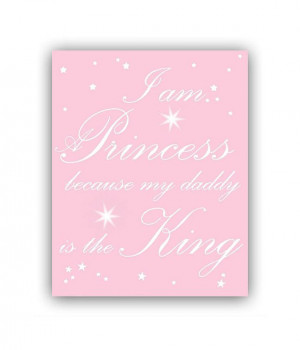 Daddy's Princess, Nursery Quotes, Any Color, Kids, Print 8x10, Kids ...