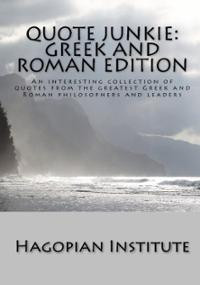 Quote Junkie: Greek And Roman Edition: An Interesting Collection Of ...