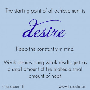 Passionate Quotes For Him Passion goals napoleon hill