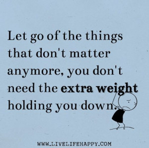 Let go of the things that don't matter anymore... #quotes #quote