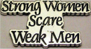 Strong Women Scare Weak Men – Man – FunnyAnimal Pictures With ...