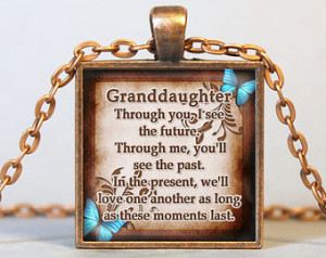card granddaughter quote 2 grandfather quotes from granddaughter a