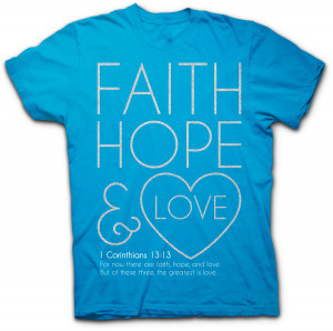 Bible Quotes On Faith Hope And Love