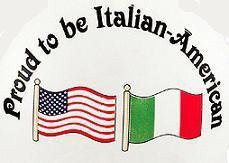 Proud to be Italian - American