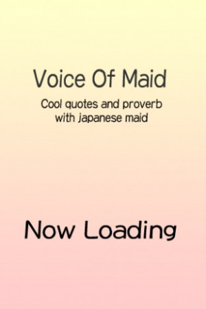 voice-of-maid-cool-quotes-and-proverb-with-japanese-maid-10-4-s ...