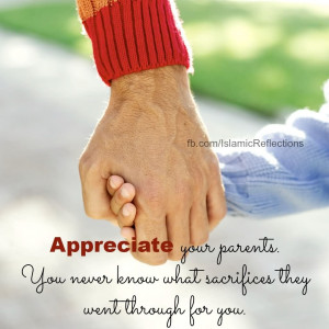Appreciate Your Parents You Never Know What Sacrifices They Went ...