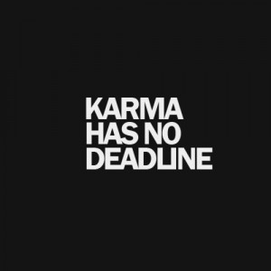 karma, love, quote, quotes, true