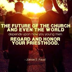 priesthood more james of arci lds missionaries lds young men quotes ...