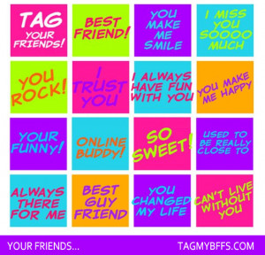 Tag Your Best Friends Forever
