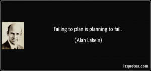 More Alan Lakein Quotes