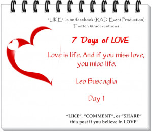 Valentines (LOVE) – Love quotations for the next 7 Days. “LOVE_IT ...