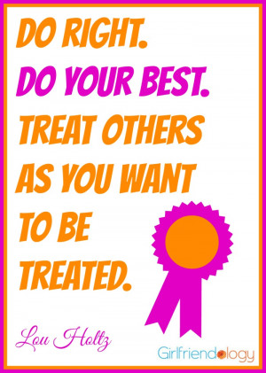treat others as you wish to be treated