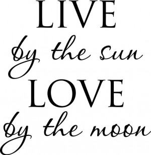 ... the sun LOVE By The Moon vinyl wall decal quote sticker Inspirational