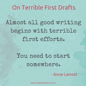 Anne Lamott's advice on writing | www.natashalester.com.au