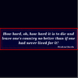 quote patriotic quotes abraham lincoln to die quote patriotic quotes ...