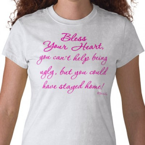 Well Worn Sayings: Bless Your Heart!