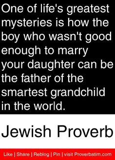 ... jewish proverb # proverbs # quotes proverb quot jewish quotes daughter
