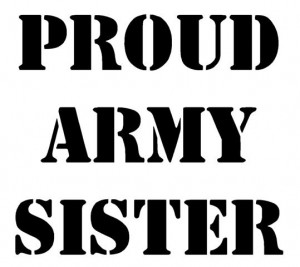 Army Sister Proud army sister decal