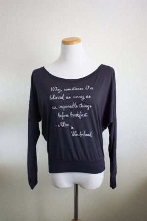 Alice in Wonderland Long Sleeve Book Shirt - Lewis Carroll Quote ...