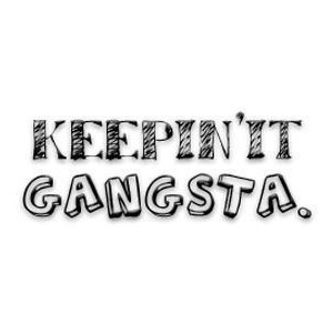 Gangsta Quotes Image...