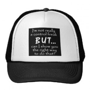 FUNNY INSULTS CONTROL FREAK QUOTES COMMENTS BLACK MESH HAT