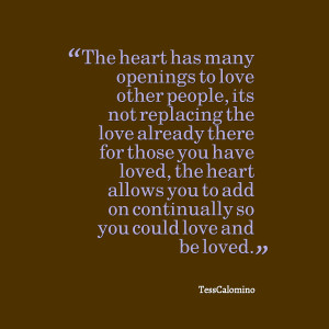 has many openings to love other people, its not replacing the love ...