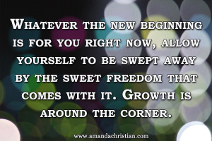 Embrace New Beginnings #quote #inspiration
