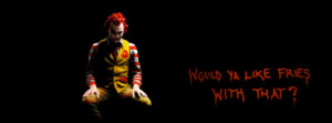 The Joker Ronald Mcdonald Quote Facebook Cover