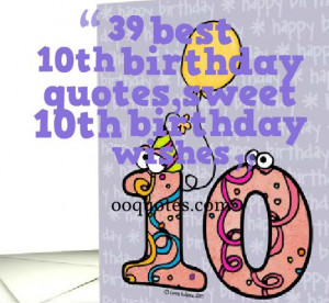 Girls 10th Birthday Quotes