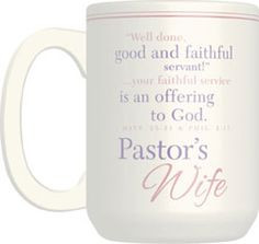 The Pastor's Wife You Inspire Me ceramic mug features Matthew 25:21 ...
