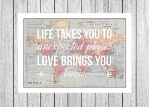 Map Print, Love Quote, Map of the World, Travel Wedding, Leaving Gift ...
