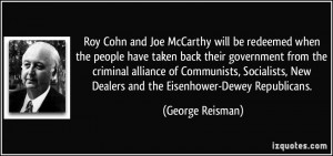 Roy Cohn and Joe McCarthy will be redeemed when the people have taken ...