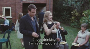 love drinking I'm really good at it - Sleeping Beauty (2011)