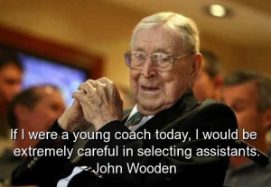 John wooden famous quotes sayings best coach wise