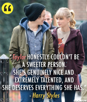 Harry Styles Quote (About dating, love, sweet, talented, Taylor Swift)