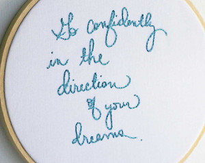 Turquoise embriodery hoop art / Cursive writing quote / Go confidently ...