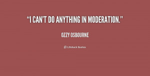 moderation quotes