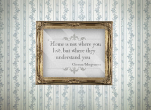 The Home Quotes