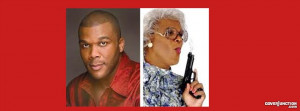 ... Pictures tyler perry madea quotes o madea tyler perry facebook jpg