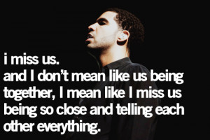 Missing Someone Quotes Drake Missing someone quotes drake