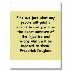 frederick_douglass_quotes_post_card-re780ee33c190441a83af917febe1cfdc ...