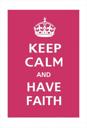 FAITH | faith, hope, keep calm, pink